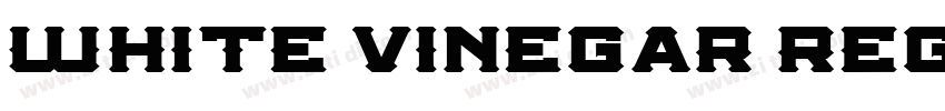 White Vinegar Regula字体转换